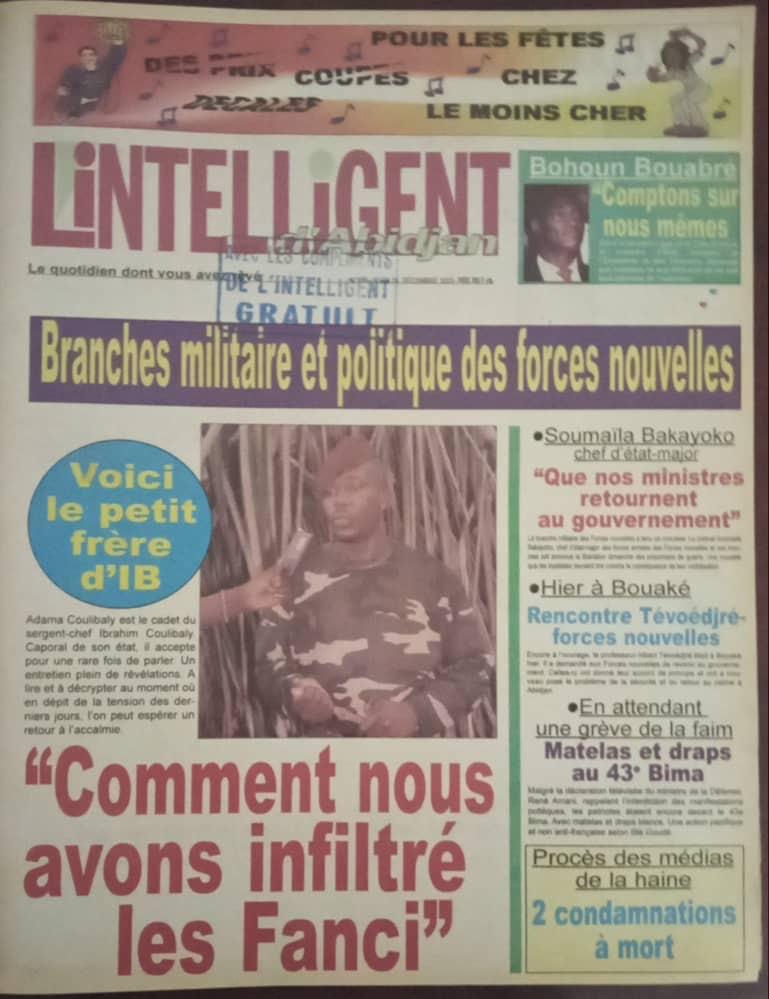 Il y a 20 ans, L'Intelligent d'Abidjan mentionnait à la grande Une de sa parution du lundi 4 décembre 2003, ce titre : "Branches militaire
